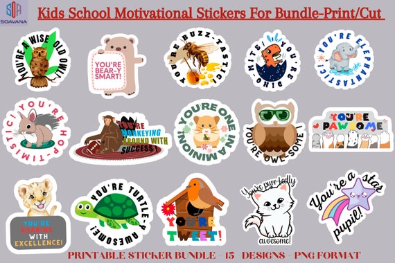15 Kids Stickers Printable, Motivational Messages for School, Kids Digital  Stickers Bundle, Featuring Cute Cartoons and Inspirational Text 