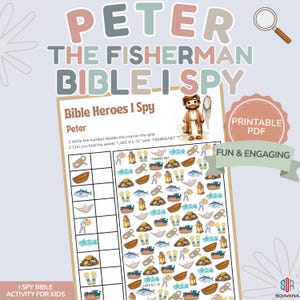 May include: A printable PDF activity sheet titled Peter The Fisherman Bible I Spy. The page features a grid with icons of boats, fish, nets, and lanterns, alongside instructions to count items and find the words LUKE 5:1-11 and FISHING NET.