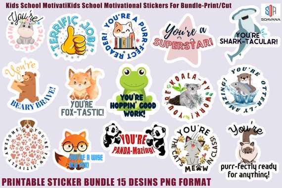 15 Kids Stickers Printable, Motivational Messages for School, Kids