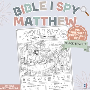 May include: A black and white printable Bible I Spy activity sheet for children. The image shows the text "Bible I Spy Matthew" and a detailed illustration of Matthew the tax collector, with hidden objects and words to find and colour.