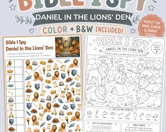 May include: A Bible I Spy activity sheet titled Daniel in the Lions' Den featuring a colour version with icons and a grid, and a black and white version with a large illustration, hidden objects to find, and the Bible verse Daniel 6:22.