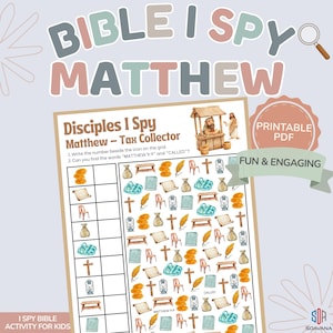 Peut inclure: Une feuille d'activité PDF imprimable "I Spy" pour enfants, avec le texte "Bible I Spy Matthew". Le jeu comprend diverses icônes illustrées et le texte "Disciples I Spy Matthew - Tax Collector". La feuille est conçue pour être amusante et engageante.