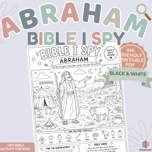 Peut inclure: Une fiche d'activité Bible I Spy imprimable avec un dessin au trait noir et blanc représentant Abraham, une tente, une chèvre et un puits. La page inclut une liste d'objets à trouver, une section de mots cachés et un verset biblique. Texte BIBLE I SPY ABRAHAM.