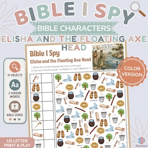May include: A Bible I Spy activity sheet titled Elisha and the Floating Axe Head. The page features a grid for counting ten objects, including axes, sandals, pots, ropes, trees, staffs, buckets, and logs, plus two hidden words, 2 KINGS 6:6 and MIRACLE.