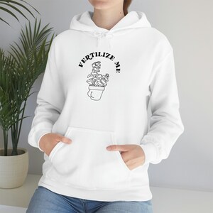 Fertilize Me Hoodie with Potted Plant Image, Graphic T-Shirt, Unisex, Soft Cotton, Gift for Gardener, Plant Lover
