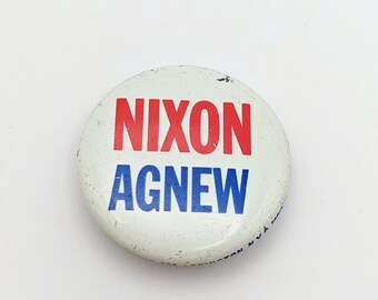 Vintage 1968 Official Nixon Agnew Presidential Election Button Campaign Politics, President, Watergate, White, Red, Blue
