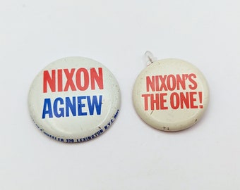 Two Vintage 1968 Nixon Presidential Election Buttons Nixons The One Agnew , President, Watergate, White, Red, Blue