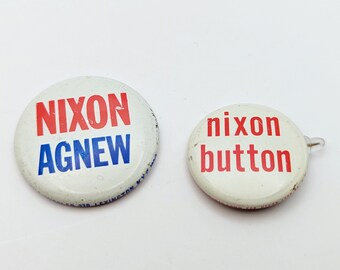 Two Vintage 1968 Nixon Presidential Election Buttons Nixons Button Agnew, President, Watergate, White, Red, Blue