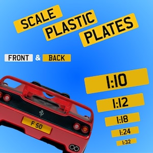 Number Plates for Scale Models - Plastic Front & Back Supplied Quality Custom - High Quality 3D Numberplates - with 4D raised text style