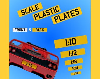 Number Plates for Scale Models - Plastic Front & Back Supplied Quality Custom - High Quality 3D Numberplates - with 4D raised text style