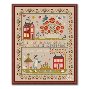 Live Your Best Life Cross Stitch Sampler, Primitive Pattern Cross Stitch PDF, Sampler Houses and Alphabet