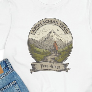 Appalachian Trail Thru- Hiker Graphic Design Shirt, Mountain Shirt, Outdoor Shirt, Randonnée Shirt, Shirt for Nature Lover