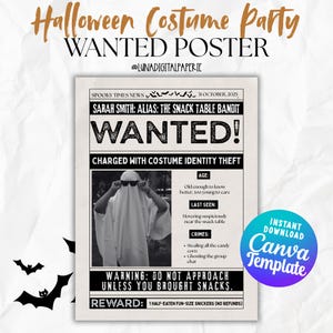 Op de afbeelding: Halloween "Wanted" poster met een spookkostuum afbeelding. De poster bevat tekst zoals "Wanted!" en "Sarah Smith: Alias: The Snack Table Bandit." Het heeft ook een "Canva Template" logo en vleermuis silhouetten.