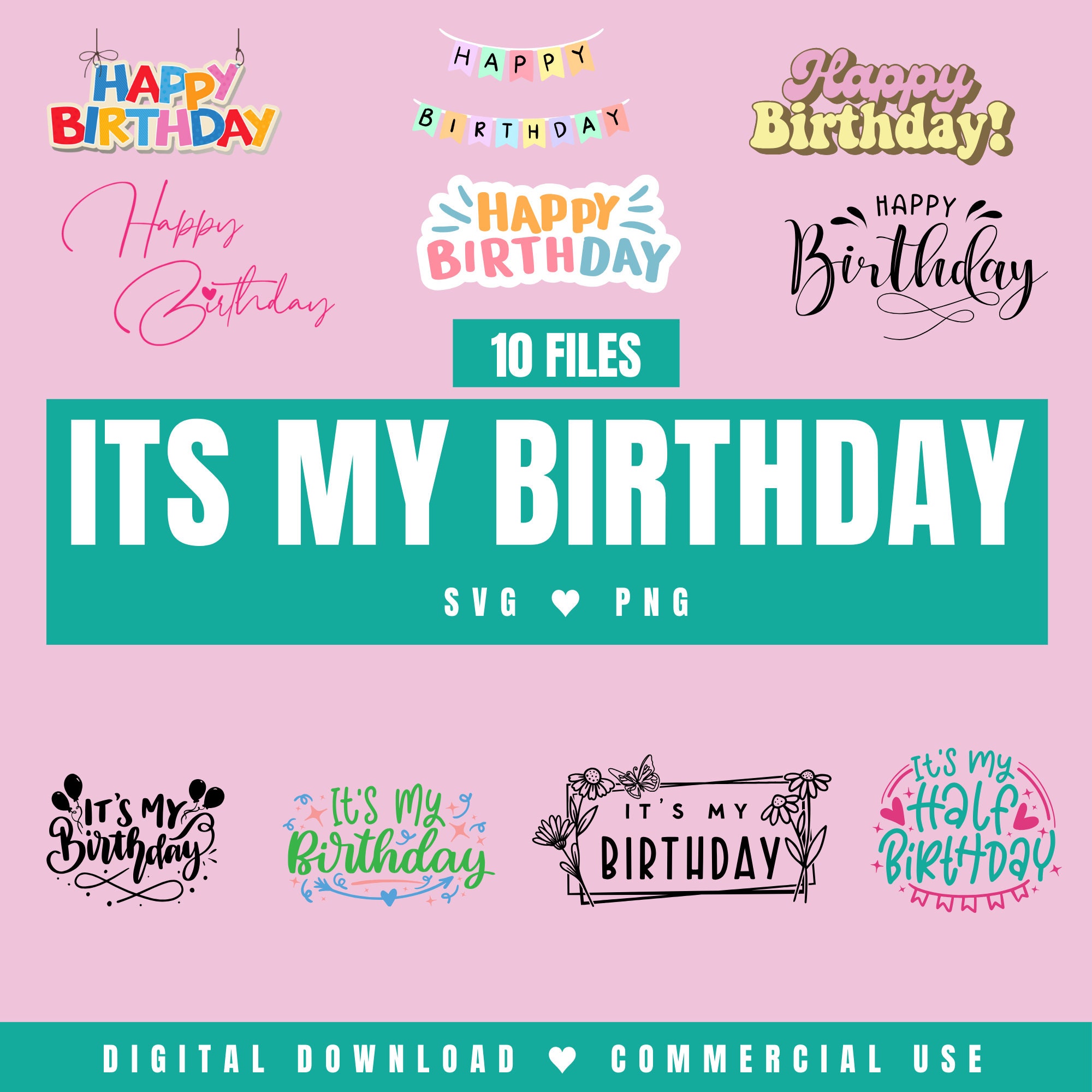 It's My Birthday SVG PNG Clipart Bundle Files for Cricut Happy Party ...