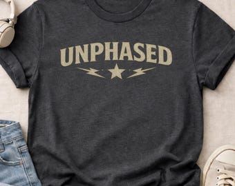 Unphased Shirt – Vintage Distressed Graphic Tee – Calm Unbothered Mindset Shirt – Unisex Comfort Tee