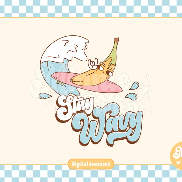 Stay wavy PNG, Summer retro t-shirt design, Summer beach PNG, Groovy Retro Aesthetic, Funny banana surfing