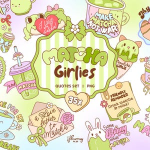 Paquete de citas PNG de matcha Diseños femeninos de café matcha Dichos de matcha Regalos de café Pegatinas de sublimación Coqueta Club de matcha divertido Dibujado a mano