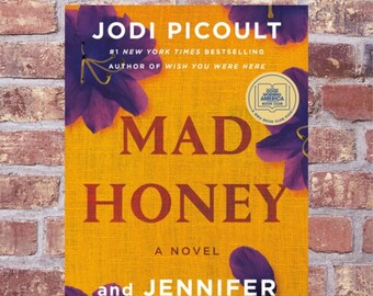 Mad Honey By Jodi Picoult & Jennifer Finney Boylan