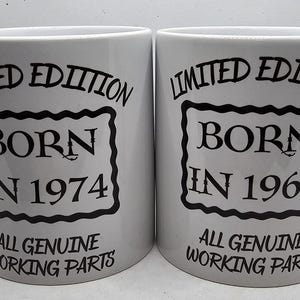Limited Edition &#39;Born in [Year]&#39; Birthday Mug – Unique Gift for Any Birthdays