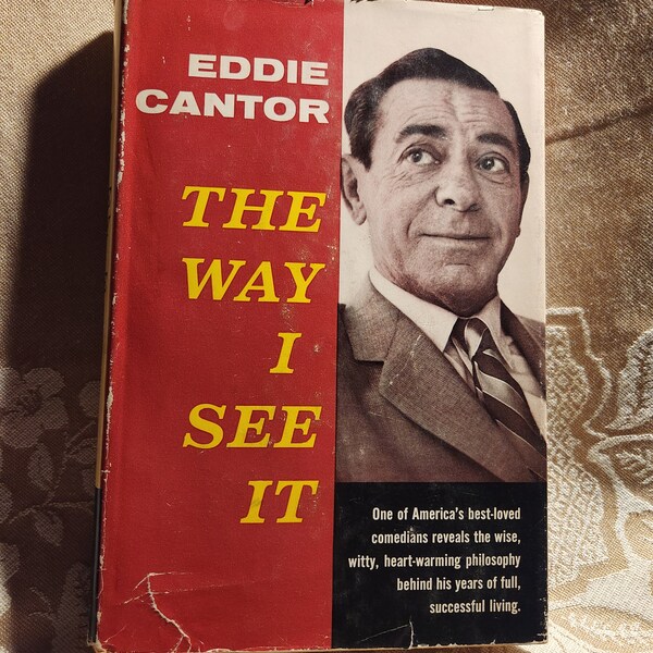 The Way I See It – Eddie Cantor