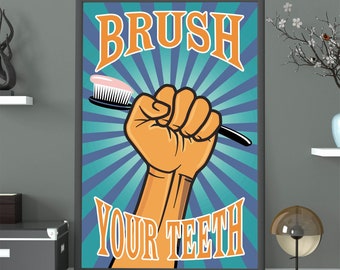 Brush Your Teeth Poster | Bathroom Decor, Kid's Wall Art, Brushing Teeth, Funny Sign, Dentist Office Art, Bathroom Humor, Dental Hygiene