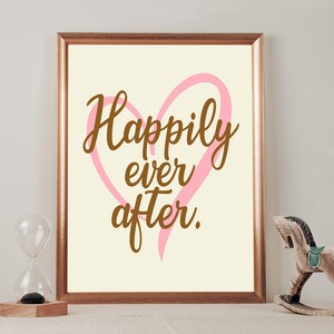 Felizmente para siempre cartel / arte de pared inspirador, palabras sabias, motivacional, vibraciones positivas, estimulante, buena vida