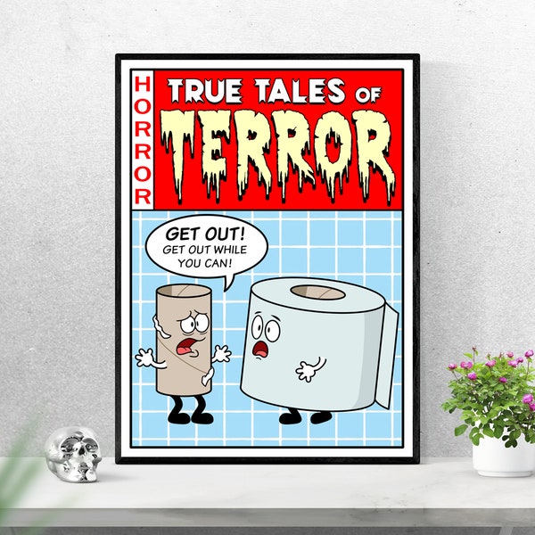 True Tales of Terror Poster / Toilet Paper Horror Art, Scary Comics, Comic Book Cover Parody, Strange and Funny Wall Decor, Teen Room Art