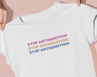 Stop the hate shirt, stop antisemitism shirt, jewish pride shirt, end antisemitism, I stand with jewish, support Judaism shirt peace shirt