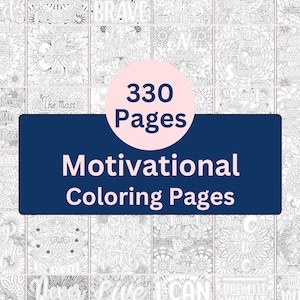 Motivational Quotes Adult Coloring Pages for Mental Health and Relaxation 330 Printable Inspirational Quotes Instant Digital Download Prints