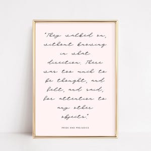 Pride and Prejudice Quote Print: Jane Austen Bookish Wall Art (Digital Download)