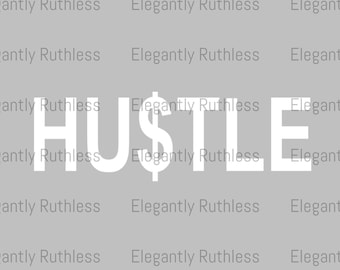 Hustle PNG File, Shirt Design, Printable Clipart (Digital Download)