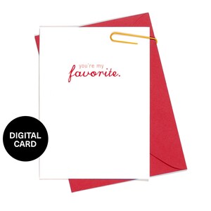 You&#39;re My Favorite - Printable Valentine&#39;s Day Card - Downloadable Valentine&#39;s Day Card - Love - Instant Download - A2 Size - United Goods