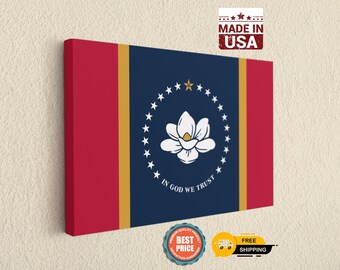 New Mississippi Flag Canvas Wall Art, Magnolia State Home Decor, In God We Trust Print, Southern Patriotic Gift Made in USA