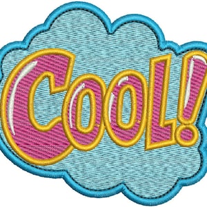May include: A blue cloud-shaped patch with the word "Cool!" in pink and yellow letters.