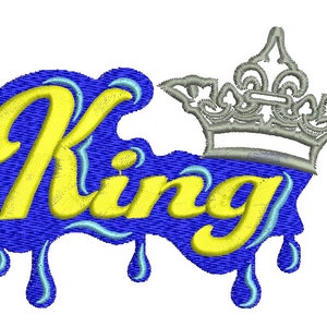 May include: A yellow "King" word with a blue dripping effect and a silver crown on top.