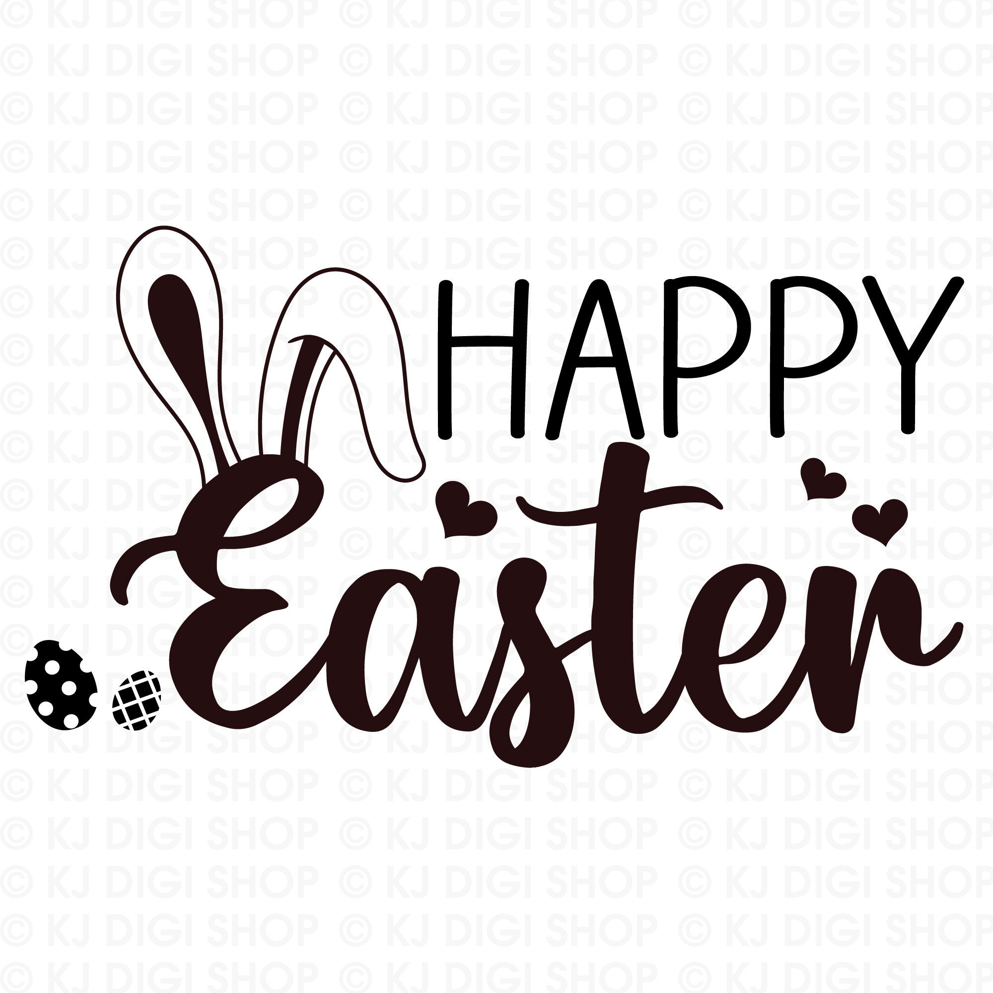 Happy Easter Sign Download, Happy Easter SVG, Easter Text SVG, Easter SVG,  Easter Word Svg, Easter Ears Text Svg, includes svg/png/dxf files