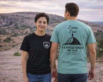 Enchanted Rock Shirt | Hiking Souvenir Tee | I Came I Saw I Conquered | Texas State Park Gift | Summit Hiking Shirt
