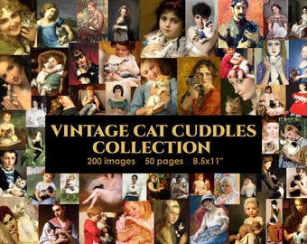 Vintage Cat Cuddles Image Set: 200 Printable Pictures (50 Pages) for Junk Journals/Scrapbooks