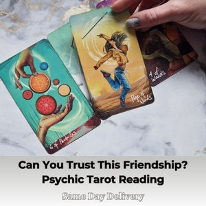 Can I Trust This Friendship Psychic Tarot Reading Accurate Intuitive Reading What Is Their Thoughts