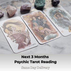 Next 3 Months Tarot Reading 3 Month Forecast Psychic Predictions Same Day