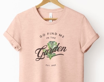Find Me in the Garden Tee | Vegetable Gardener's Short Sleeve Tee | Garden Lover T-shirt | Mother's Day Gift | Pastel Spring Color Tee
