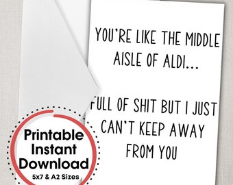 Funny Aldi Shopping Humor Card, Printable Birthday Card, Grocery Store Joke, Instant Download, Funny Valentine's Day Card, Best Friend Gift