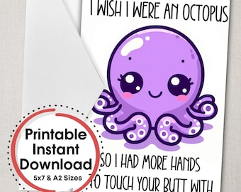 I Wish I Were An Octopus Printable Card | Downloadable Card, Funny Card, Digital Card, Instant Card, Sassy Card, Printable Anniversary Card
