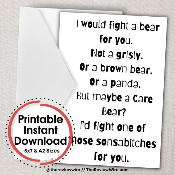 I Would Fight a Bear For You Printable Card | Downloadable Card, Funny Card, Digital Card, eCard, Instant Card, Friendship Card,