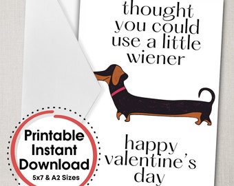 Thought You Could Use a Little Wiener Valentine Printable Card | Downloadable Card, Funny Card, Digital Card, eCard, Instant Card