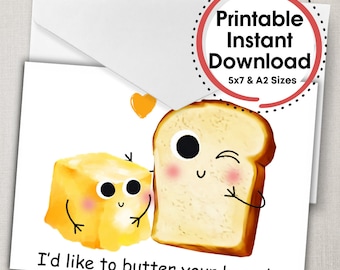 I'd Like to Butter Your Bread Printable Card | Downloadable Card, Funny Card, Digital Card, eCard, Instant Card, Funny Valentine's Day Card