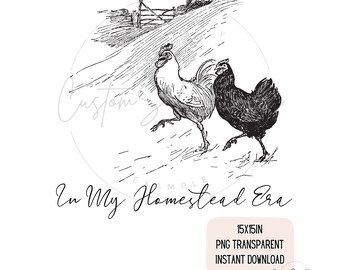 In my homestead era - chickens - PNG Sublimation  - thin line art