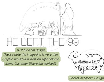 He Left the 99 PNG – Christian Bible Verse Design (Digital Download)