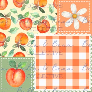 May include: A patchwork design featuring watercolor peaches, green leaves, and a white daisy on a light yellow background. The design includes orange gingham and green squares with the text "Bella & Beau Collective".