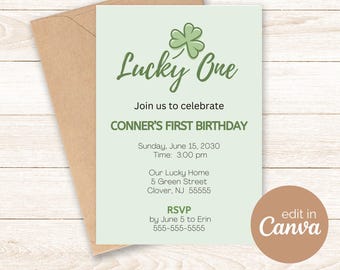 May include: A green shamrock graphic with the text "Lucky One" on a light green background. The text "Join us to celebrate Conner's First Birthday" is below the graphic. The invitation includes the date, time, location, and RSVP information. The text "edit in Canva" is in a brown circle in the bottom right corner.